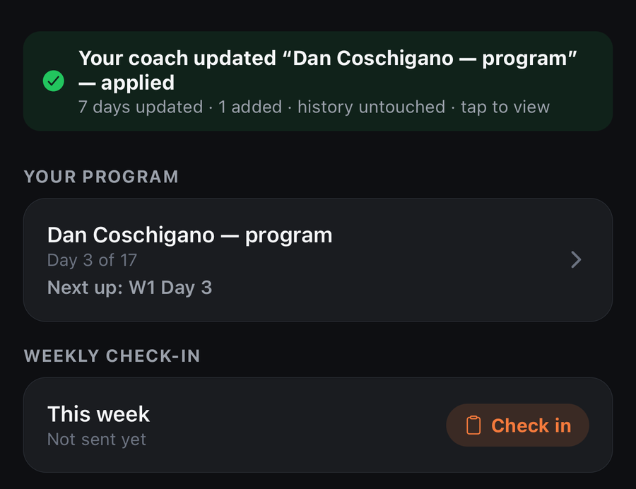 Crucible iPhone app: coach update applied automatically — 7 days updated, 1 added, history untouched — above the athlete's program and weekly check-in